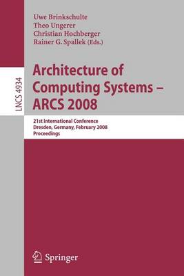 Book cover for Architecture of Computing Systems - Arcs 2008