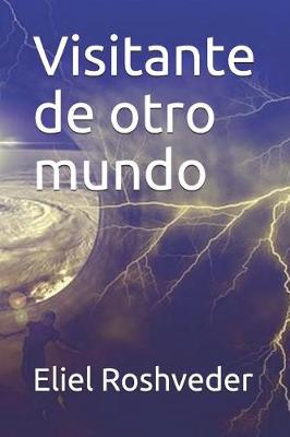 Book cover for Visitante de otro mundo