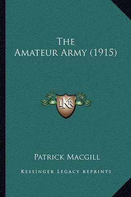 Book cover for The Amateur Army (1915) the Amateur Army (1915)