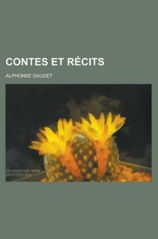 Cover of Contes Et Recits