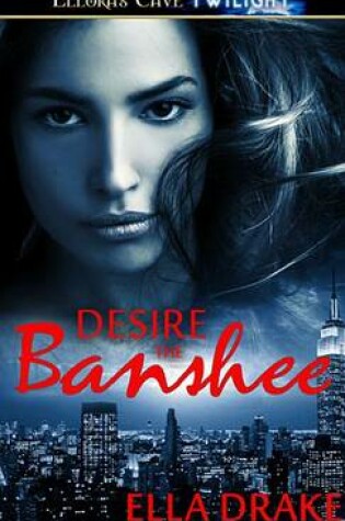 Cover of Desire the Banshee