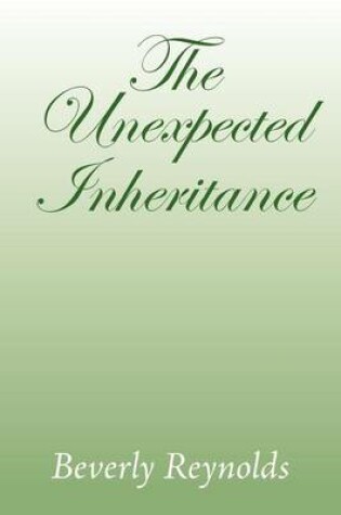 Cover of The Unexpected Inheritance