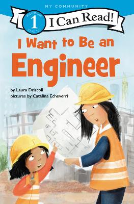 Book cover for I Want to Be an Engineer