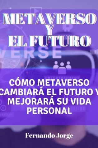 Cover of Metaverso Y El Futuro