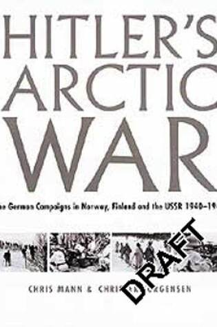 Cover of Hitler's Arctic War