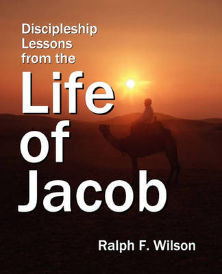 Book cover for Discipleship Lessons from the Life of Jacob