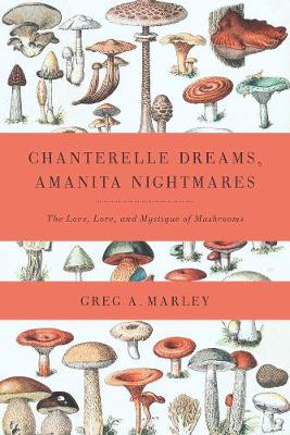 Cover of Chanterelle Dreams, Amanita Nightmares