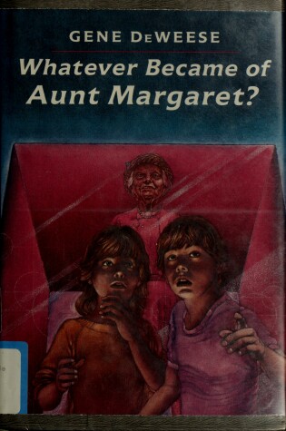 Cover of Whatever Became of Aunt