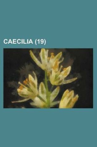 Cover of Caecilia (19 )