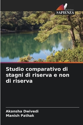 Book cover for Studio comparativo di stagni di riserva e non di riserva