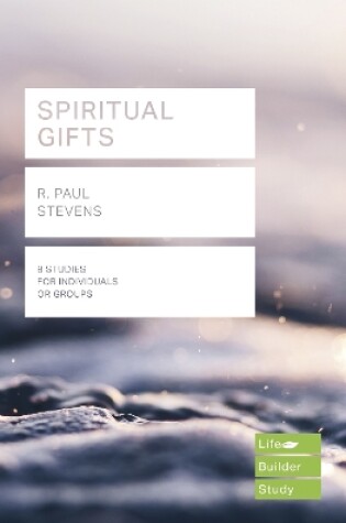 Cover of Spiritual Gifts (Lifebuilder Study Guides)