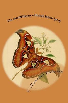 Book cover for The natural history of British insects [pt.4]