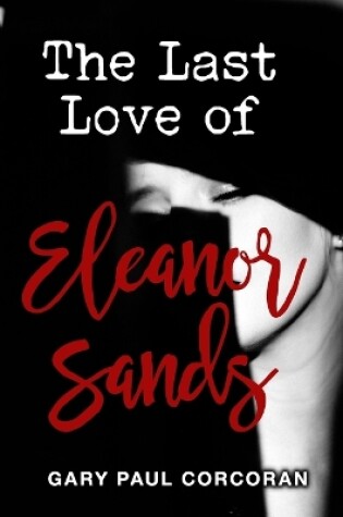 Cover of The Last Love of Eleanor Sands