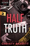 Book cover for Half Truth