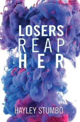 Cover of Losers Reap Her