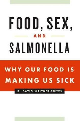 Cover of Food, Sex and Salmonella