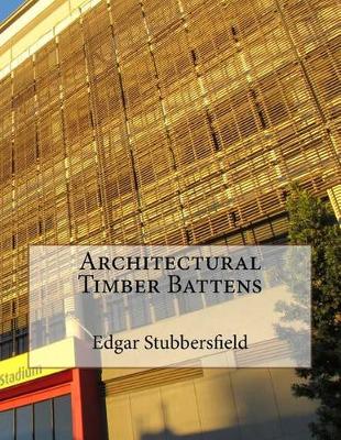 Book cover for Architectural Timber Battens