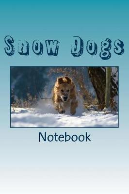 Book cover for Snow Dogs