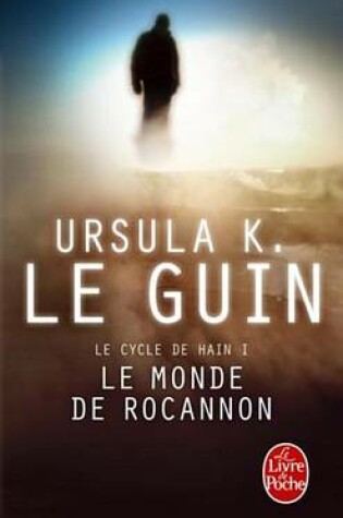 Cover of Le Monde de Rocannon (Le Cycle de Hain, Tome 1)