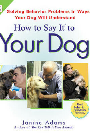 Cover of How to Say it to Your Dog
