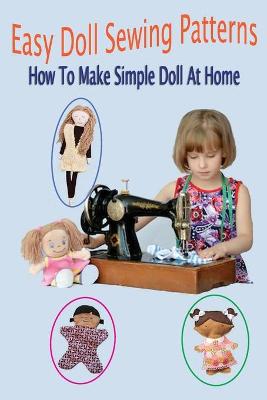 Book cover for Easy Doll Sewing Patterns