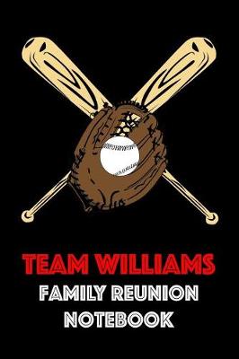 Book cover for Team Williams Family Reunion Notebook