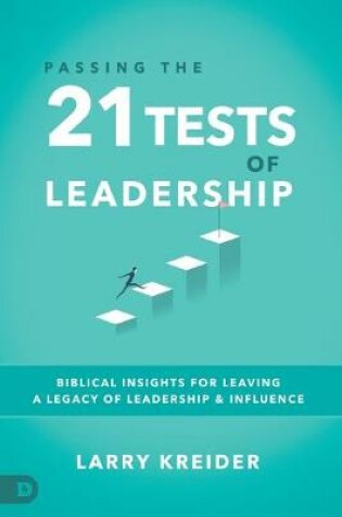 Cover of Passing the 21 Tests of Leadership