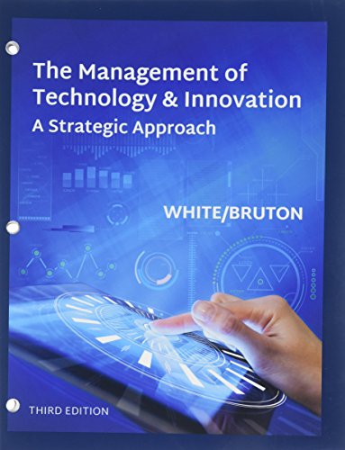 Book cover for The Management of Technology & Innovation, Loose-Leaf Version