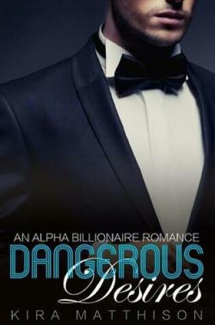 Cover of Dangerous Desires