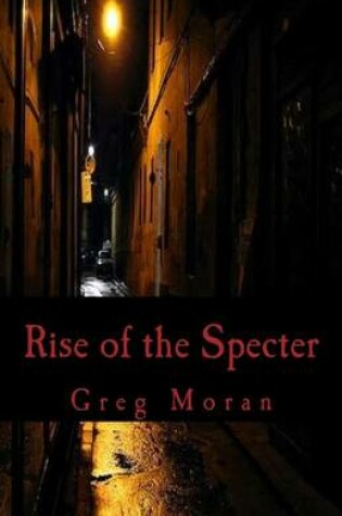 Cover of Rise of the Specter