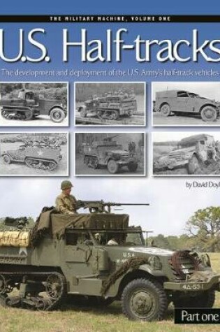 Cover of U. S. Half-Tracks, Part 1