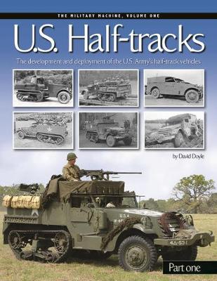 Book cover for U. S. Half-Tracks, Part 1