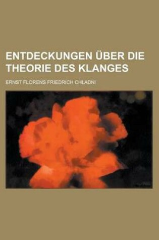 Cover of Entdeckungen Uber Die Theorie Des Klanges