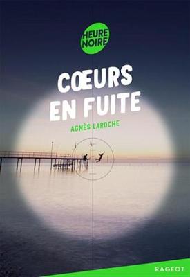 Book cover for Coeurs En Fuite