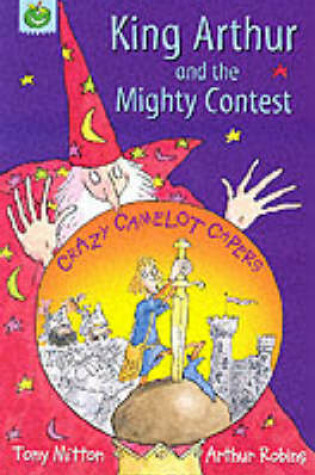 Cover of King Arthur and the Mighty Contest