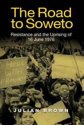 Book cover for The Road to Soweto