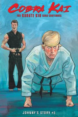Book cover for The Karate Kid Saga Continues: Johnny's Story #3