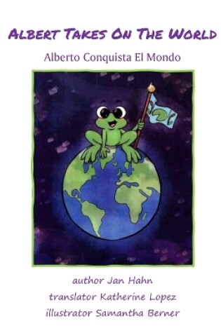 Cover of Albert Takes on the World