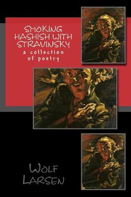 Book cover for Smoking Hashish with Stravinsky