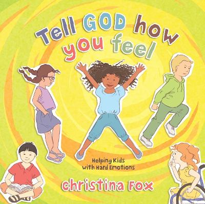 Book cover for Tell God How You Feel