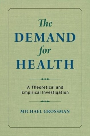 Cover of The Demand for Health