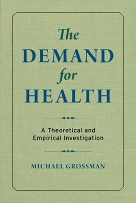 Book cover for The Demand for Health