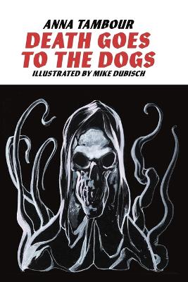 Book cover for Death Goes to the Dogs