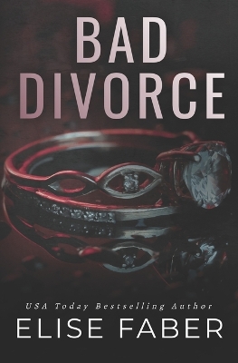 Book cover for Bad Divorce