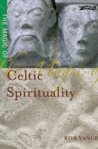 Cover of The Magic of Celtic Spirituality