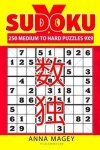 Book cover for 250 Medium to Hard Sudoku X Puzzles 9x9