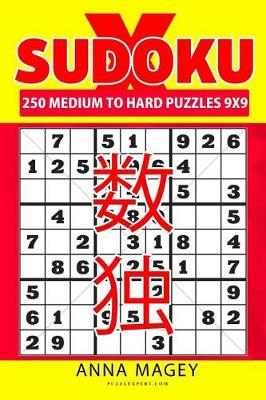 Book cover for 250 Medium to Hard Sudoku X Puzzles 9x9