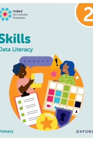 Cover of Oxford International Skills: Data Literacy: Practice Book 2