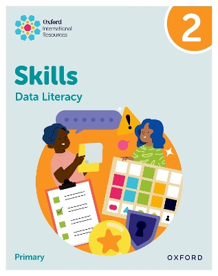 Book cover for Oxford International Skills: Data Literacy: Practice Book 2