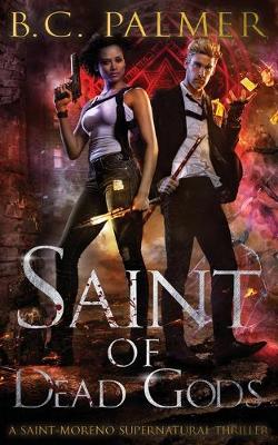 Cover of Saint of Dead Gods